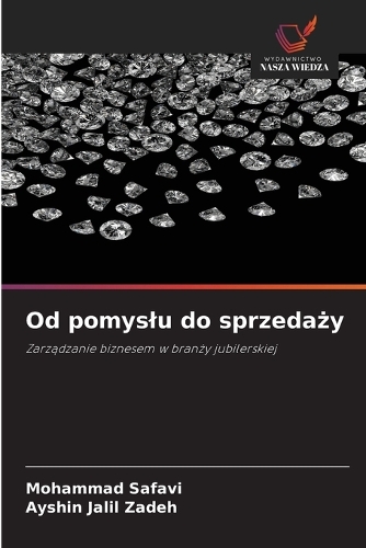 Od pomyslu do sprzedaży