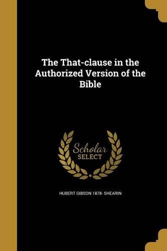 The That-Clause in the Authorized Version of the Bible