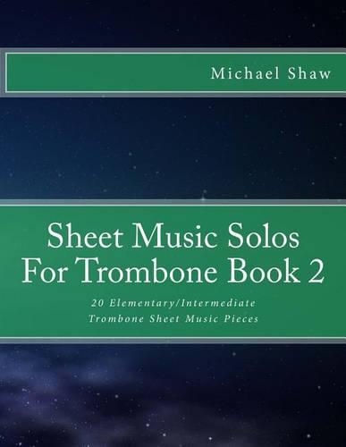 Sheet Music Solos For Trombone Book 2