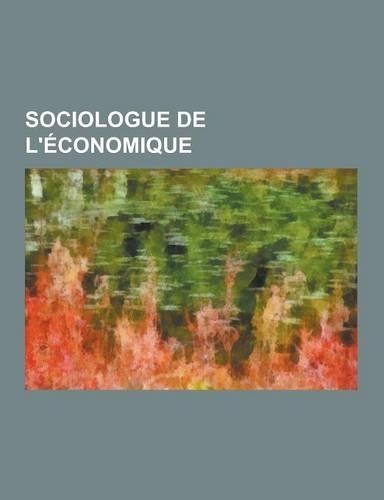 Sociologue de L'Economique