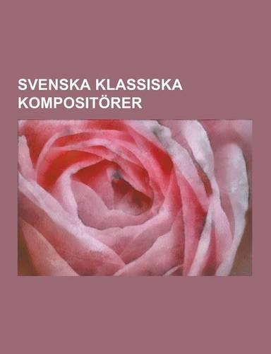 Svenska Klassiska Kompositorer