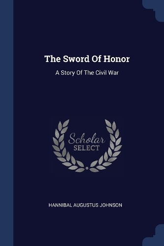 The Sword Of Honor