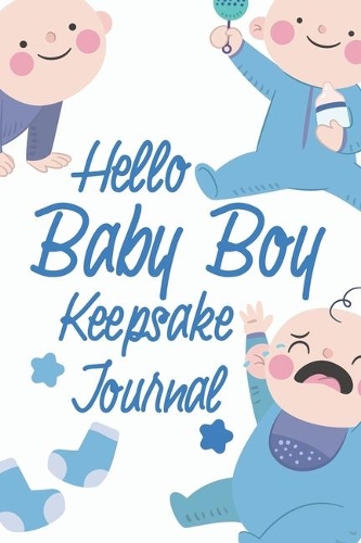 Hello Baby Boy Keepsake Journal