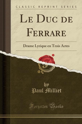 Le Duc de Ferrare