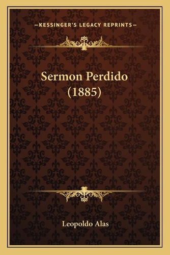Sermon Perdido (1885)
