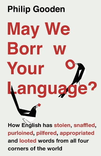 May We Borrow Your Language?