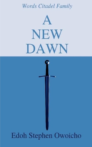 A new Dawn [latest edition]