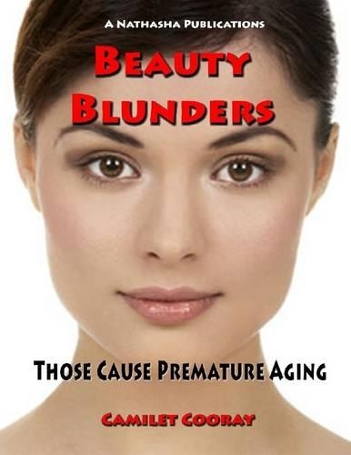 Beauty Blunders :Those Cause Premature Aging