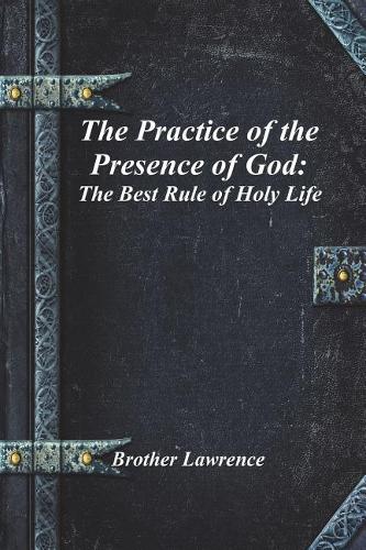 The Practice of the Presence of God
