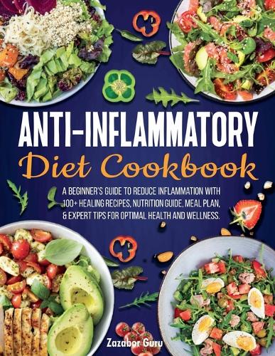 Anti-Inflammatory Diet Cookbook