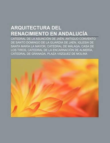 Arquitectura del Renacimiento En Andalucia