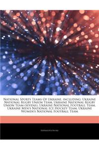Articles on National Sports Teams of Ukraine, Including