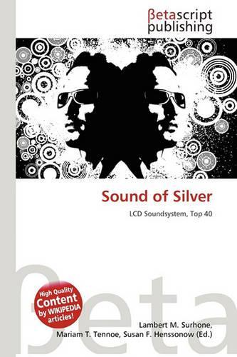 Sound of Silver