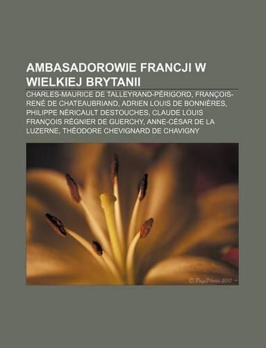 Ambasadorowie Francji W Wielkiej Brytanii