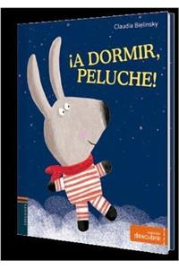 A Dormir, Peluche!