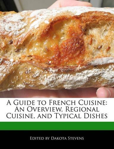 A Guide to French Cuisine