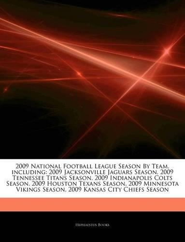 Articles on 2009 National Football League Season by Team, Including
