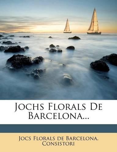 Jochs Florals de Barcelona...