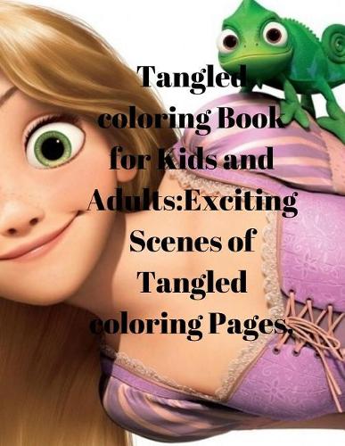 Tangled Coloring Book for Kids and Adults