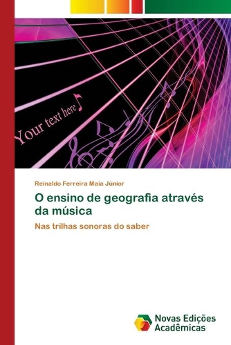 O ensino de geografia através da música