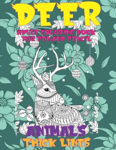 Adult Coloring Book for Pen and Pencil - Animals - Thick Lines - Deer