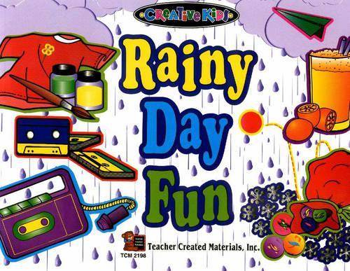 Rainy Day Fun