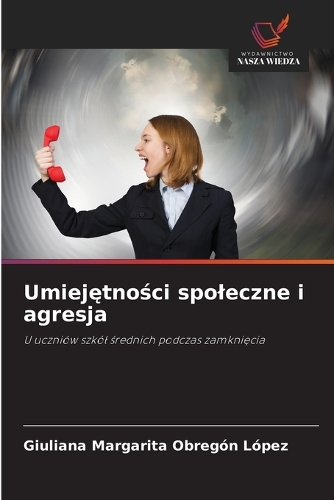 Umiejętności spoleczne i agresja