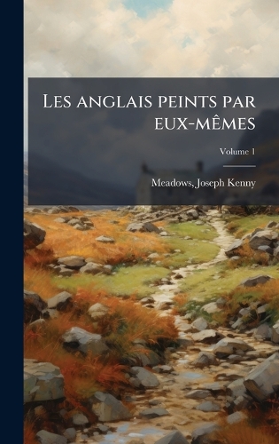 Les anglais peints par eux-mÃames