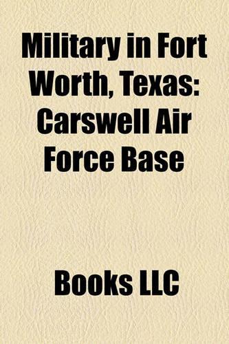 Military in Fort Worth, Texas