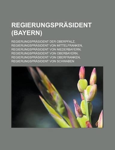 Regierungsprasident (Bayern)