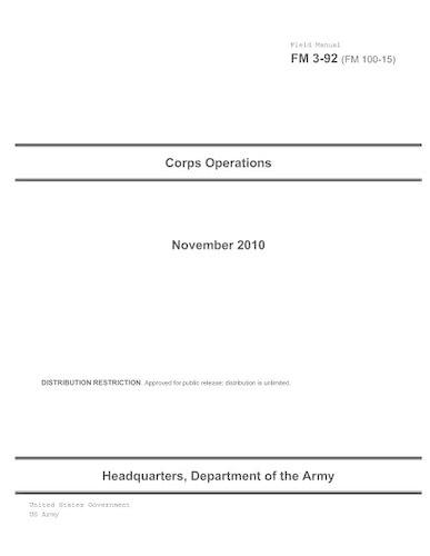 Field Manual FM 3-92 (FM 100-15) Corps Operations November 2010