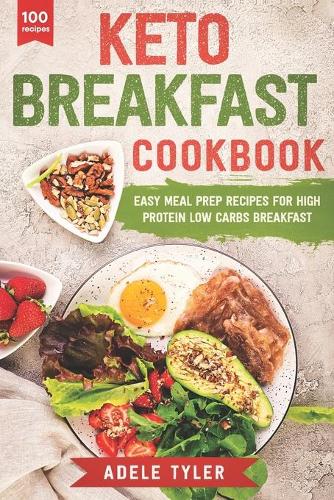 Keto Breakfast Cookbook