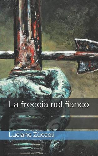 La freccia nel fianco