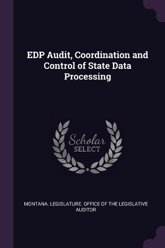 EDP Audit, Coordination and Control of State Data Processing