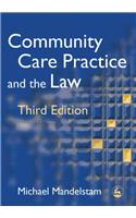 Community Care Practice and the Law