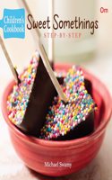 Sweet Somethings ( Step by Step )