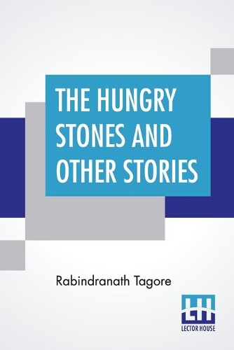 The Hungry Stones And Other Stories