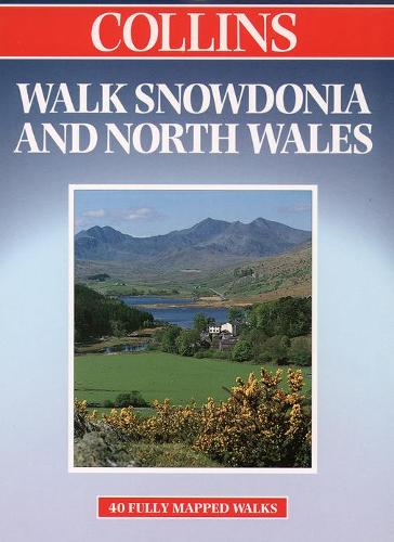 Walk Snowdonia and North Wales