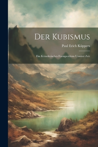 Der Kubismus