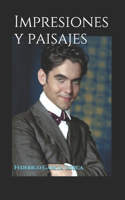 Impresiones y paisajes
