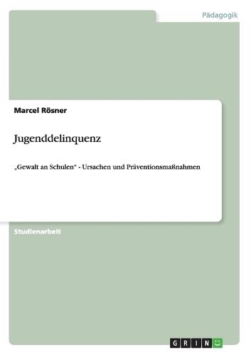 Jugenddelinquenz