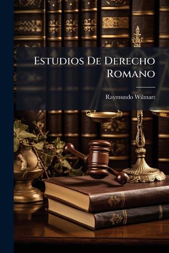 Estudios De Derecho Romano