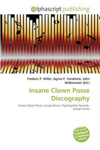 Insane Clown Posse Discography