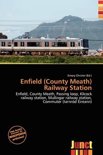 Enfield (County Meath) Railway Station: (English)