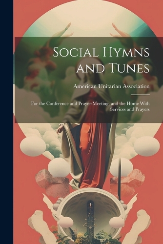 Social Hymns and Tunes