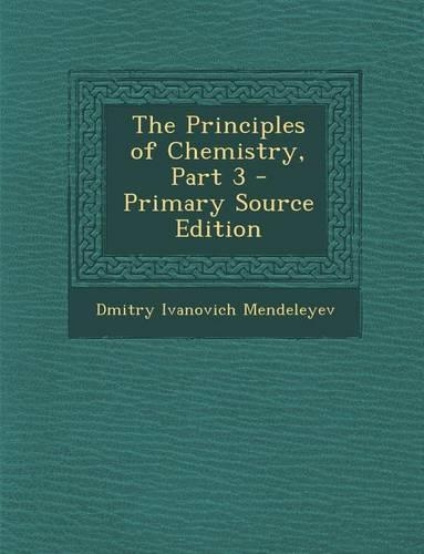 Principles of Chemistry, Part 3