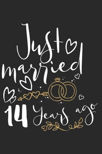 Just Married 14 Years Ago