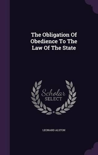 The Obligation Of Obedience To The Law Of The State