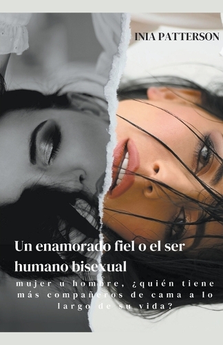 Un enamorado fiel o el ser humano bisexual