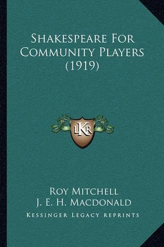 Shakespeare For Community Players (1919)